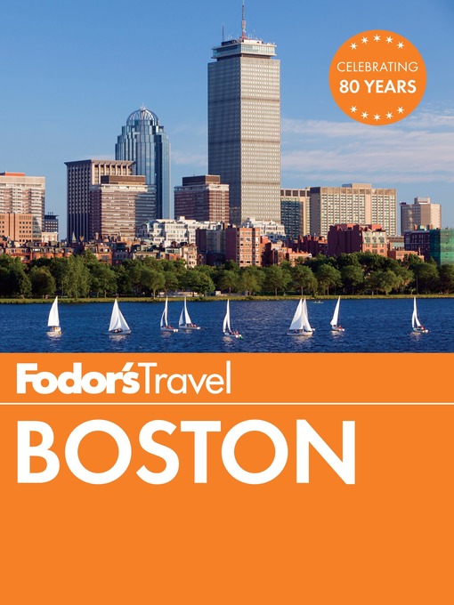 Title details for Fodor's Boston by Fodor's Travel Guides - Wait list